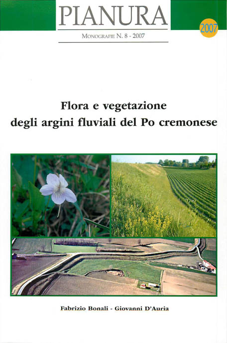 Copertina libro Flora e vegetazione degli argini fluviali del Po cremonese (2007)