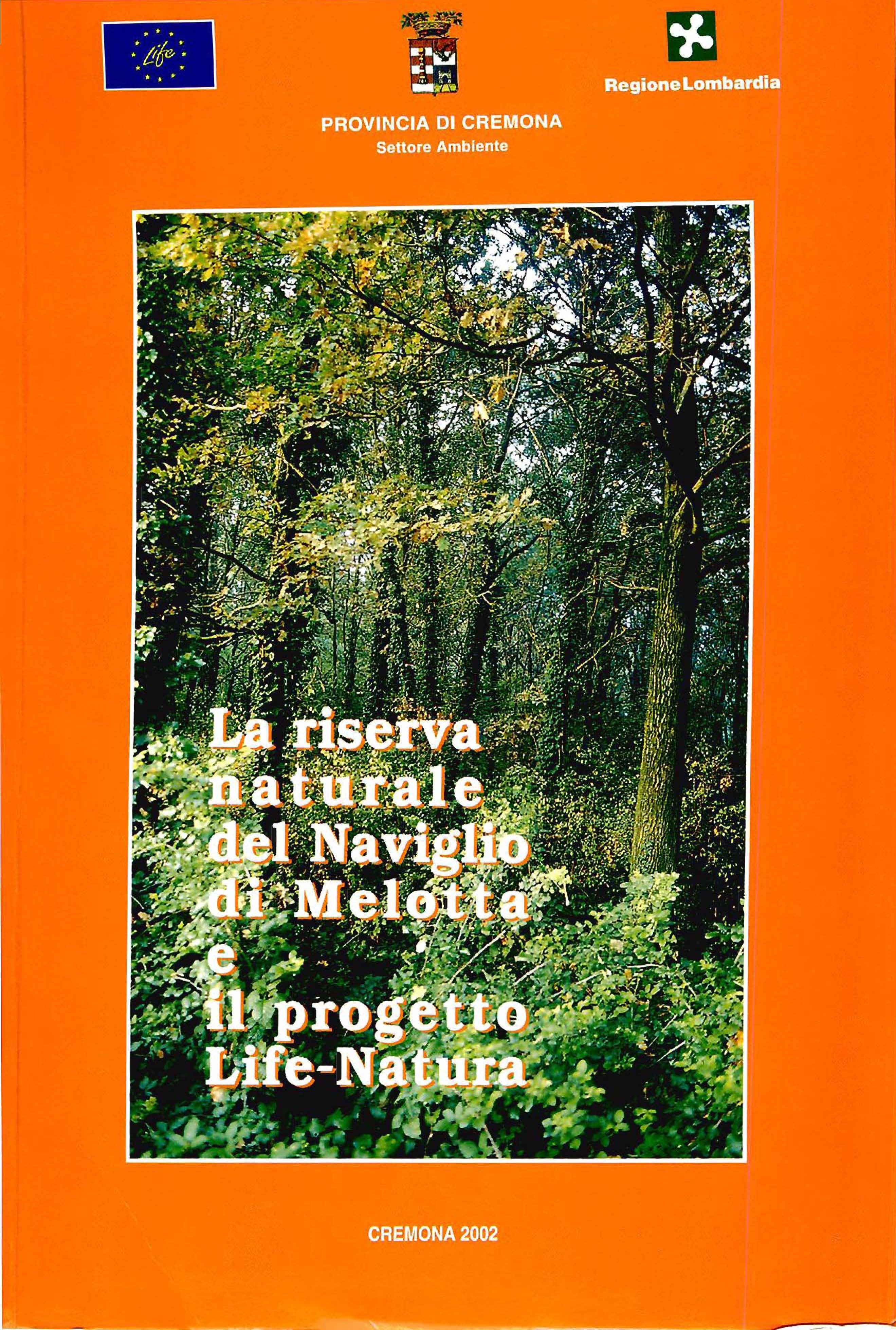 Copertina libro La riserva naturale del naviglio di Melotta e il progetto Life-Natura